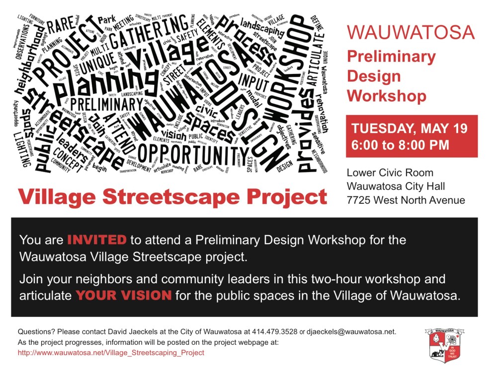 YOU ARE INVITED - Wauwatosa Streetscape Workshop